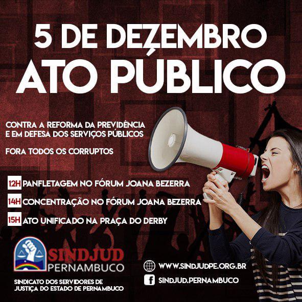 Ato Público Contra a Reforma da Previdência – 05/12/17
