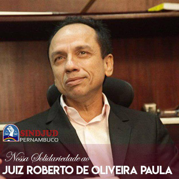 Nota de Apoio ao juiz Carlos Roberto de Oliveira Paula