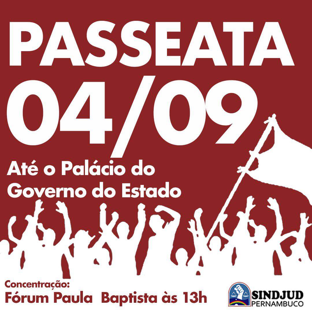 Ato Público – Terça Feira (04/09), às 13h, no Fórum Paula Baptista