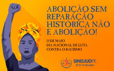 Abolição sem reparação histórica não é abolição!