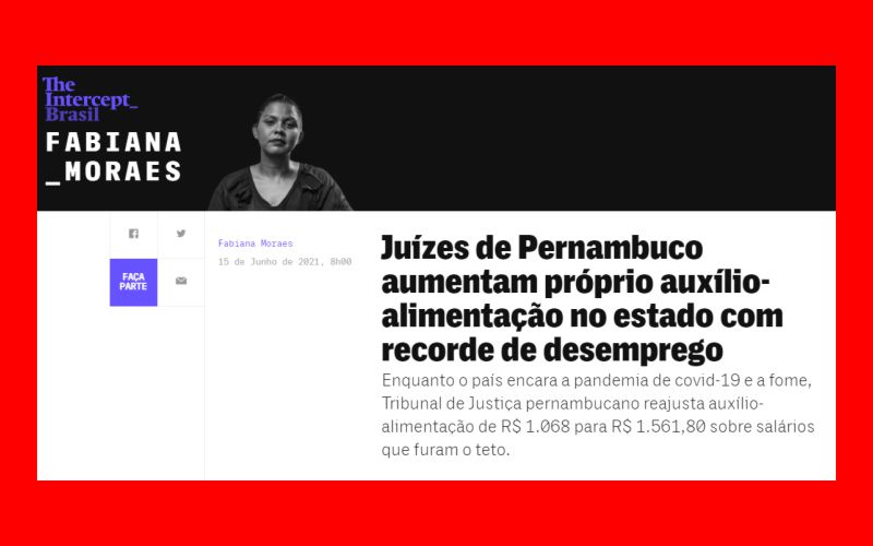 SINDJUD-PE em matéria do site The Intercept Brasil sobre gastos do TJPE