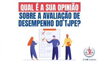 Pesquisa que busca opinião de servidores(as) do TJPE sobre a avaliação de desempenho fica disponível até 23/12