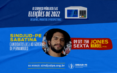 SINDJUD-PE ENTREVISTA O CANDIDATO AO GOVERNO DE PERNAMBUCO JONES MANOEL (PCB)