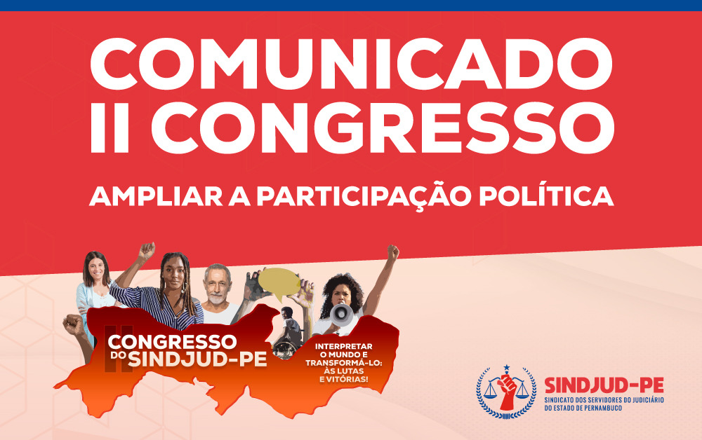 COMUNICADO: II CONGRESSO DO SINDJUD-PE