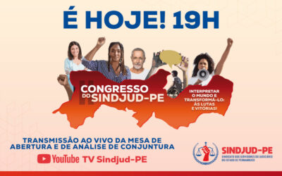 O II CONGRESSO DO SINDJUD-PE COMEÇA HOJE  (03/11)