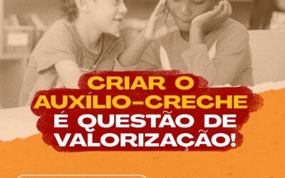 CRIAR O AUXÍLIO-CRECHE NO TJPE É QUESTÃO DE VALORIZAÇÃO