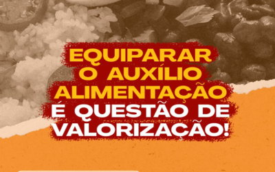 EQUIPARAR O AUXÍLIO-ALIMENTAÇÃO NO TJPE É QUESTÃO DE VALORIZAÇÃO