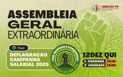 SINDJUD-PE DEFLAGRA CAMPANHA SALARIAL 2025 NO DIA 12/12 EM ASSEMBLEIA GERAL VIRTUAL COM A CATEGORIA; PARTICIPE