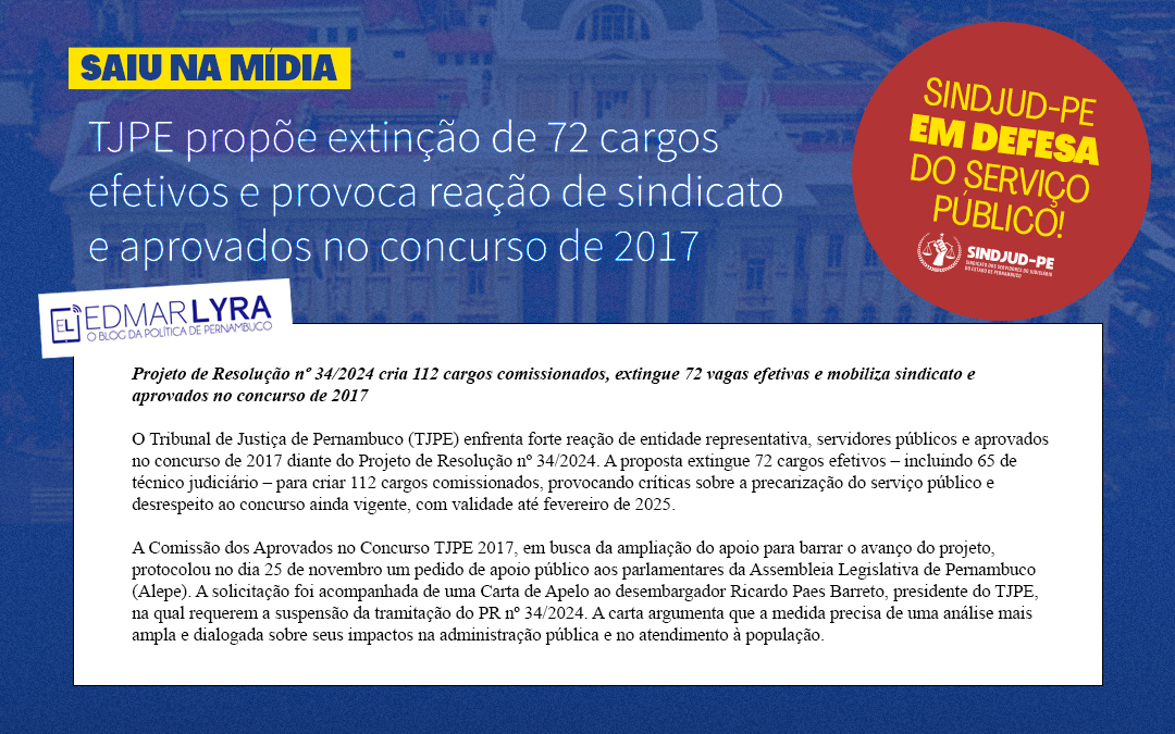 SAIU NA MÍDIA: BLOG EDMAR LYRA DESTACA MOBILIZAÇÃO CONTRA O PR 34/2024