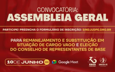 CONVOCATÓRIA: ASSEMBLEIA SOBRE CARGOS VAGOS E REPRESENTAÇÃO SINDICAL
