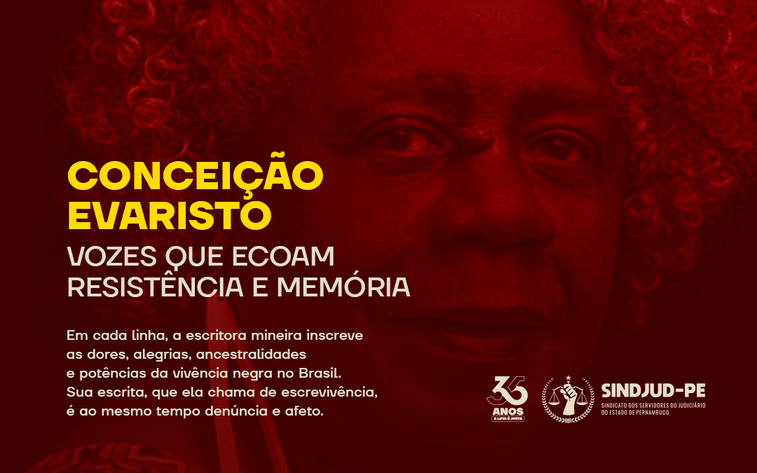 CONCEIÇÃO EVARISTO: VOZES QUE ECOAM RESISTÊNCIA E MEMÓRIA