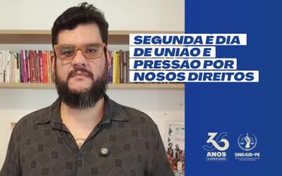 VAMOS PRESSIONAR: MUDANÇAS NA PROGRESSÃO FUNCIONAL E REAJUSTES NOS AUXÍLIOS ESTÃO EM PAUTA NO TJPE