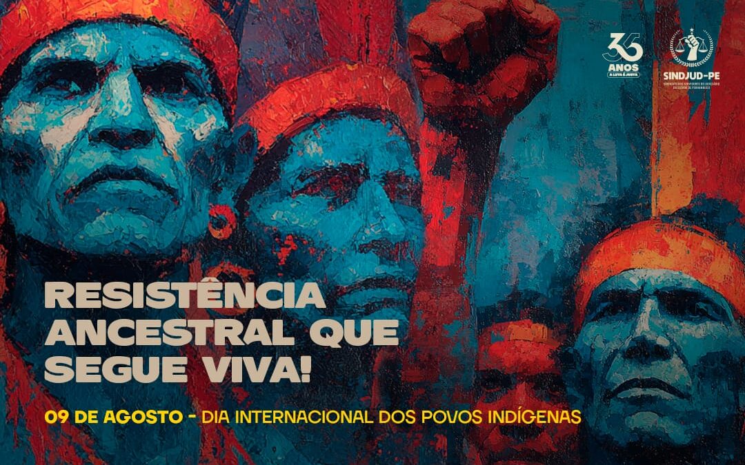 9 DE AGOSTO – DIA INTERNACIONAL DOS POVOS ORIGINÁRIOS