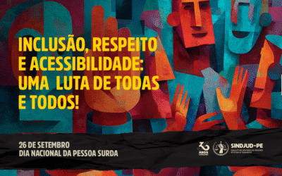 26 DE SETEMBRO | DIA NACIONAL DA PESSOA SURDA