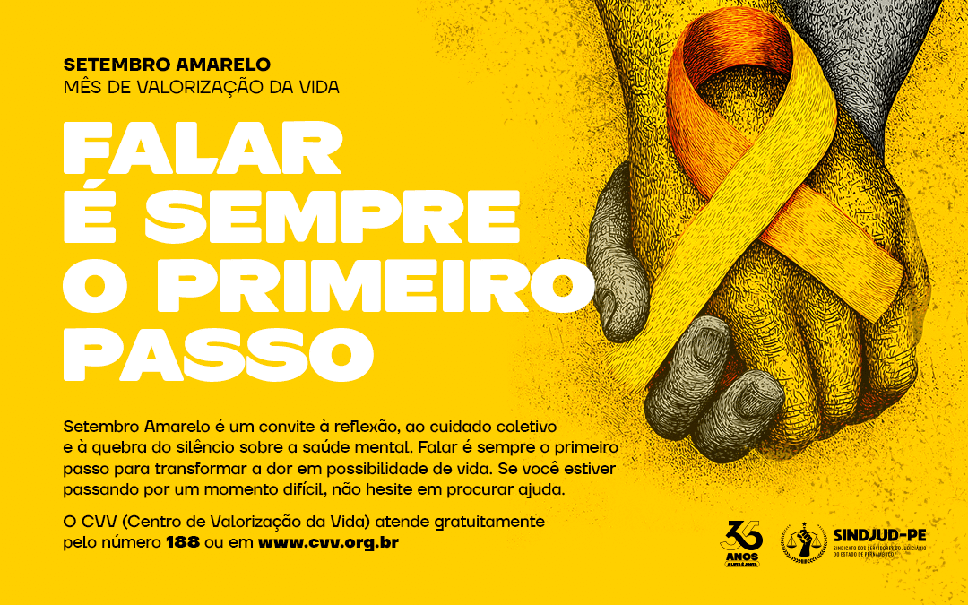 SETEMBRO AMARELO – MÊS DE VALORIZAÇÃO DA VIDA