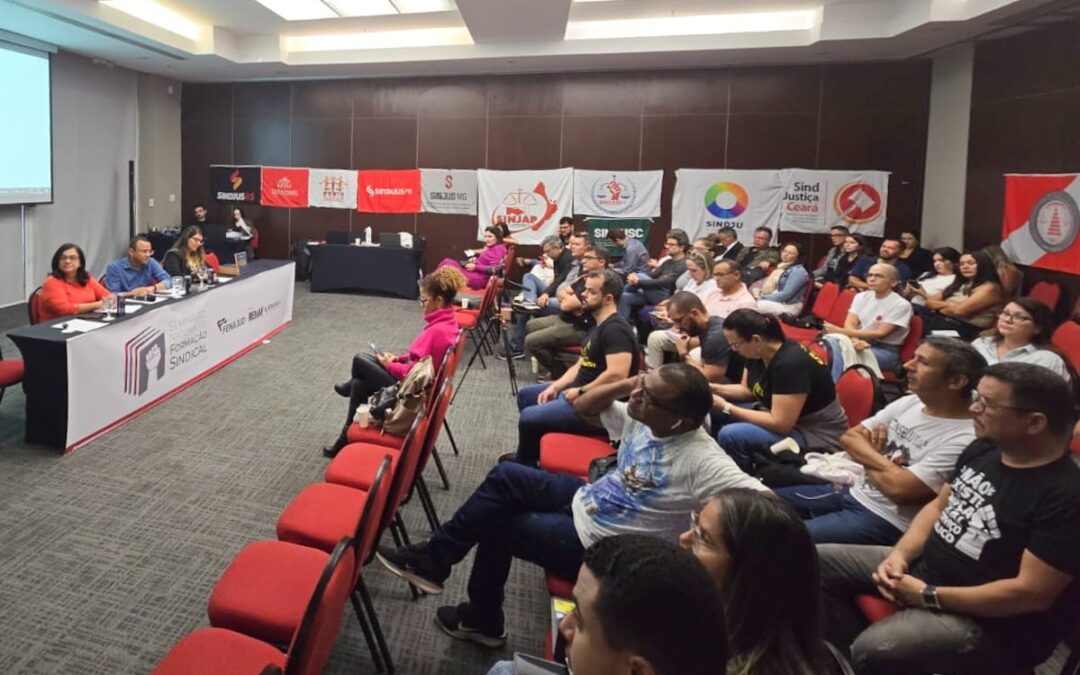SINDJUD-PE PARTICIPA DO SEMINÁRIO NACIONAL DE FORMAÇÃO PROMOVIDO PELA FENAJUD