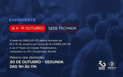 COMUNICADO DE EXPEDIENTE – III CONSEJUD-PE E FESTA DA CLASSE TRABALHADORA