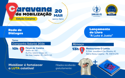 Caravana da Mobilização chega a Carpina no dia 20/03 com Roda de Diálogos e lançamento do livro “A Luta é Justa”