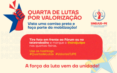 Quarta de Lutas: vista-se de mobilização com o SINDJUD-PE