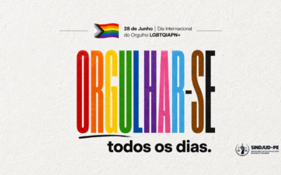 28/06 | TODO DIA É DIA DE ORGULHO