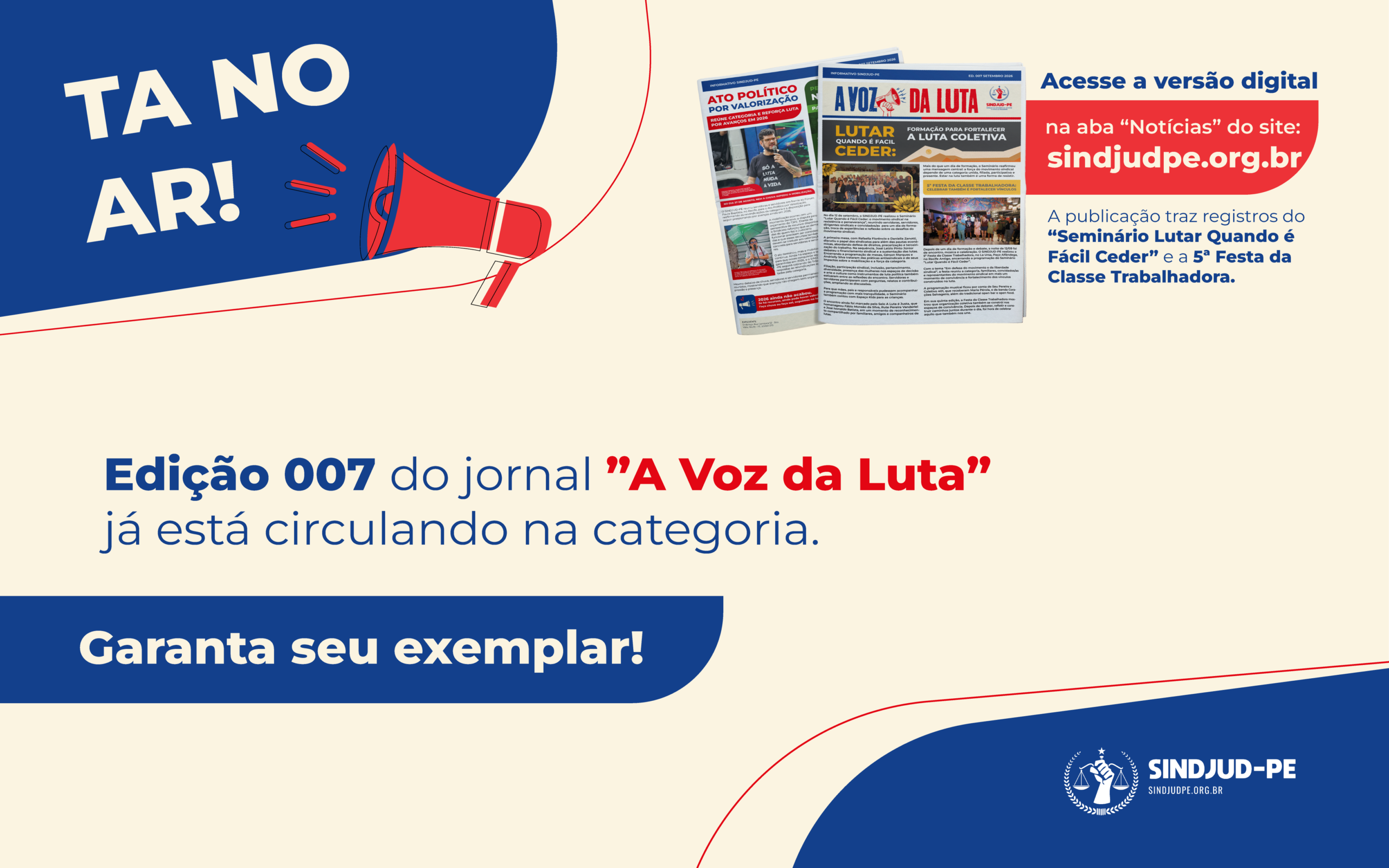 7ª EDIÇÃO DO JORNAL A VOZ DA LUTA JÁ ESTÁ CIRCULANDO NA CATEGORIA