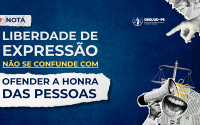 NOTA POLÍTICA: LIBERDADE DE EXPRESSÃO NÃO SE CONFUNDE COM OFENDER A HONRA E A IMAGEM DAS PESSOAS