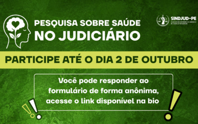 PESQUISA SOBRE SAÚDE NO JUDICIÁRIO: CATEGORIA PODE PARTICIPAR ATÉ 2 DE OUTUBRO