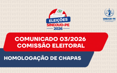 COMUNICADO PÚBLICO nº. 03/2026 – COMISSÃO ELEITORAL SINDJUD-PE