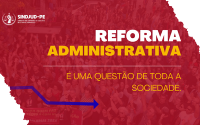 REFORMA ADMINISTRATIVA: QUANDO O SERVIÇO PÚBLICO PERDE, A POPULAÇÃO TAMBÉM PERDE